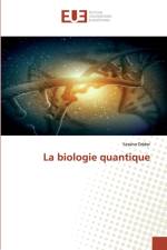 biologie quantique af Yassine Drider