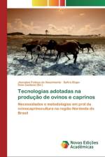 Tecnologias adotadas na producao de ovinos e caprinos af Jhonatan Feitosa Do Nascimento