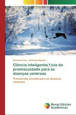 Ciencia inteligente(1)via da promiscuidade para as doencas venereas af Mohamed Medani