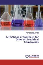 Textbook of Synthesis for Different Medicinal Compounds af Shivendra Kumar Dwivedi