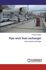 Pipe wick heat exchanger af Prasad D Kulkarni