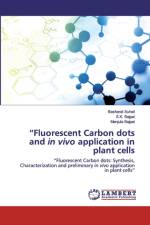 Fluorescent Carbon dots and in vivo application in plant cells af Basharat Suhail