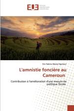 L'amnistie fonciere au Cameroun af Eric Fabrice Mama Ngohoui