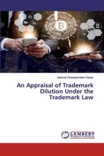 Appraisal of Trademark Dilution Under the Trademark Law af Adetunji Oluwadamilare Olaniyi