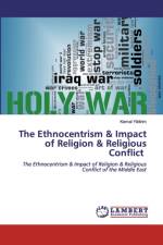 Ethnocentrism & Impact of Religion & Religious Conflict af Kemal Yildirim