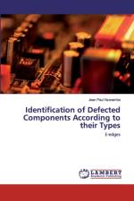 Identification of Defected Components According to their Types af Jean Paul Nzaramba