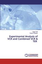 Experimental Analysis of VCR and Combined VCR & TER af Sagar Patil
