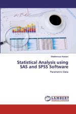 Statistical Analysis using SAS and SPSS Software af Shekhmous Hussen