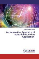 Innovative Approach of Nano-fluids and Its Application af Shivendra Kumar Dwivedi