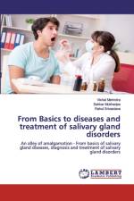 From Basics to diseases and treatment of salivary gland disorders af Sekhar Mukherjee