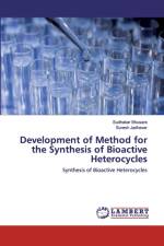 Development of Method for the Synthesis of Bioactive Heterocycles af Sudhakar Bhusare