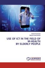 Use of ICT in the field of m-health by elderly people af Martyna Kostrzewska