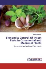 Bionomics Control Of Insect Pests In Ornamental and Medicinal Plants af Magda Sabbour