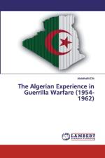 Algerian Experience in Guerrilla Warfare (1954-1962) af Abdelhafid Dib