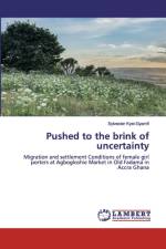 Pushed to the brink of uncertainty af Sylvester Kyei-Gyamfi