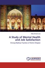 Study of Mental Health and Job Satisfaction af Rafiq Ahmad Lone