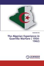Algerian Experience in Guerrilla Warfare ( 1954-1962) af Abdelhafid Dib