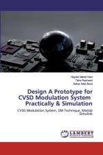 Design A Prototype for CVSD Modulation System Practically & Simulation af Hayder Mahdi Hani
