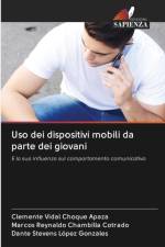 Uso dei dispositivi mobili da parte dei giovani af Clemente Vidal Choque Apaza