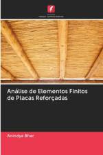 Analise de Elementos Finitos de Placas Reforcadas af Anindya Bhar