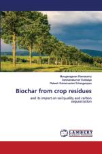 Biochar from crop residues af Murugaragavan Ramasamy