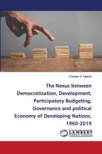 Nexus between Democratization, Development, Participatory Budgeting, Governance and political Economy of Developing Nations, 1960-2019 af Ononiwu A Oparah