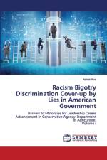 Racism Bigotry Discrimination Cover-up by Lies in American Government af Alva