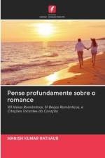 Pense profundamente sobre o romance af Manish Kumar Rathaur