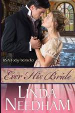 Ever His Bride af Linda Needham