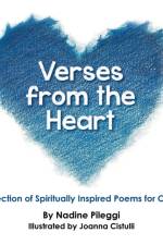 Verses from the Heart af Nadine Pileggi