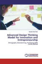 Advanced Design Thinking Model for Innovation and Entrepreneurship af Mustafa Seref Akin