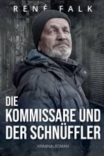 Kommissare und der Schnuffler af René Falk