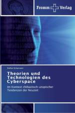 Theorien und Technologien des Cyberspace af Stefan Schumann