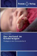Heiland im Kinderwagen af Wolfgang Voegele