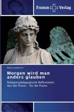 Morgen wird man anders glauben af Reiner Jungnitsch