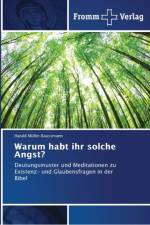 Warum habt ihr solche Angst? af Harald Muller-Baussmann
