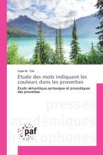 Etude des mots indiquant les couleurs dans les proverbes af Liqaa Al -Taie