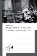 Maupassant et ses nouvelles af Thomas Thaler