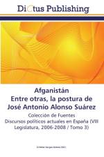 Afganistan. Entre otras, la postura de Jose Antonio Alonso Suarez