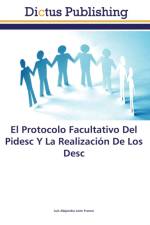Protocolo Facultativo Del Pidesc Y La Realizacion De Los Desc af Luis Alejandro Leon Franco