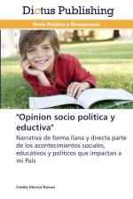 Opinion socio politica y eductiva af Freddy Marcial Ramos