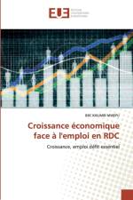 Croissance economique face a l'emploi en RDC af Christelle Banze