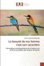 beaute de ma femme c'est son caractere af Arthur Cimwanga Badibanga