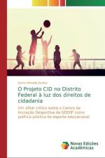 O Projeto CID no Distrito Federal a luz dos direitos de cidadania af Samir Almeida Santos