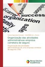 Organizacao das atividades administrativas empresa corretora de seguro af Tatiane Aparecida Penteado