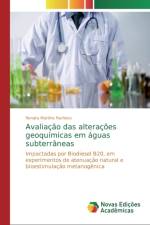 Avaliacao das alteracoes geoquimicas em aguas subterraneas af Renata Martins Pacheco