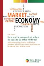 Uma outra perspectiva sobre as causas da crise no Brasil af Carla Leandro