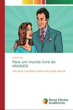Para um mundo livre do HIV/AIDS af Kenkoh Nai