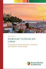 Dinamicas Turisticas em Lisboa af Vitor Gomes