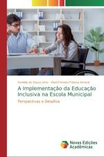 Implementacao da Educacao Inclusiva na Escola Municipal af Vilani Ferreira Feitosa Amaral